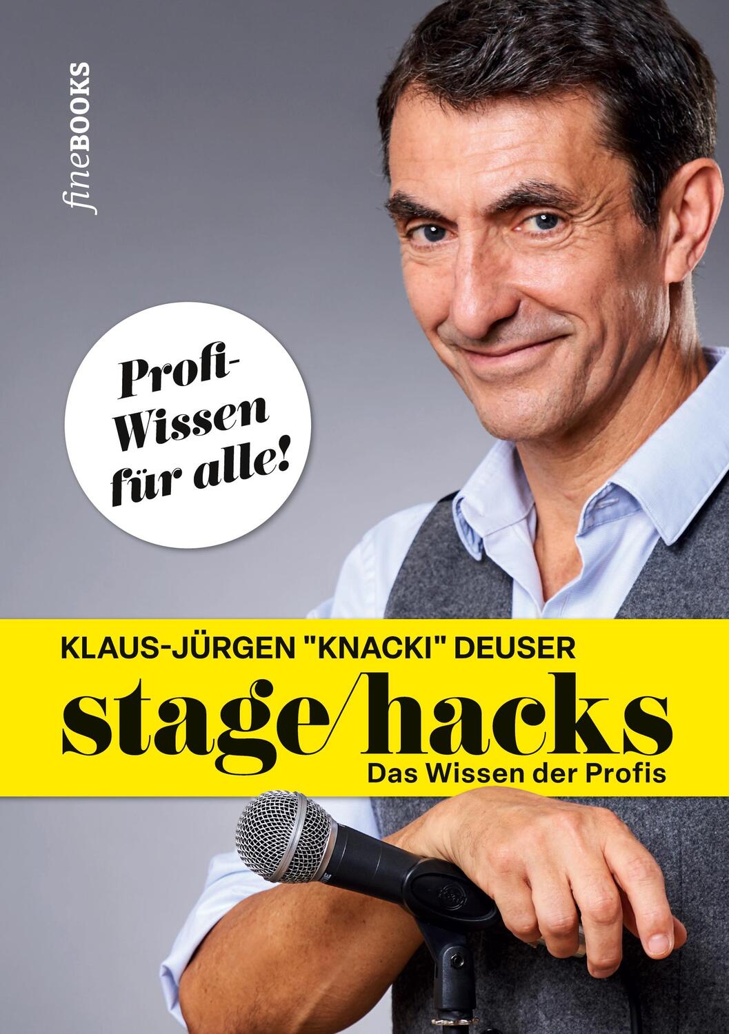 Cover: 9783948373559 | Stagehacks | Das Wissen der Profis | Klaus-Jürgen "Knacki" Deuser