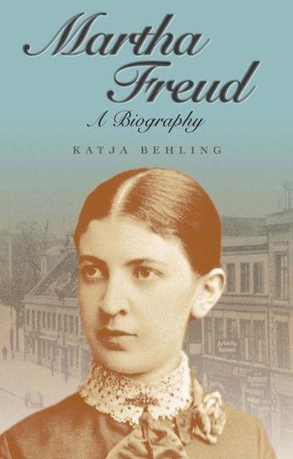 Cover: 9780745633381 | Martha Freud | A Biography | Katja Behling | Buch | 224 S. | Englisch