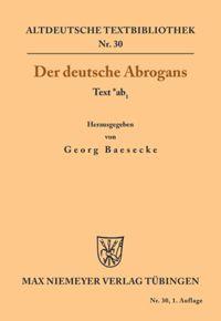 Cover: 9783110482997 | Der deutsche Abrogans | Text *ab1 | Georg Baesecke | Taschenbuch | XIX