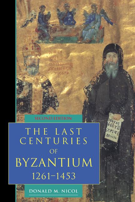 Cover: 9780521439916 | The Last Centuries of Byzantium, 1261 1453 | Donald M. Nicol | Buch