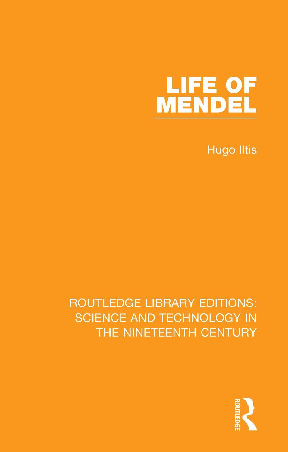 Cover: 9780367024079 | Life of Mendel | Hugo Iltis | Taschenbuch | 2020 | EAN 9780367024079