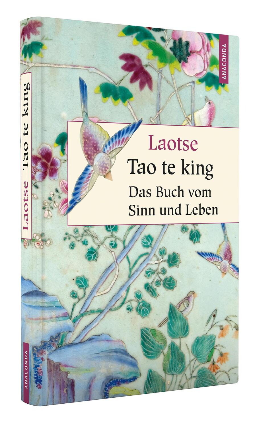 Bild: 9783866474659 | Tao te king | Das Buch des alten Meisters vom Sinn und Leben | Laotse