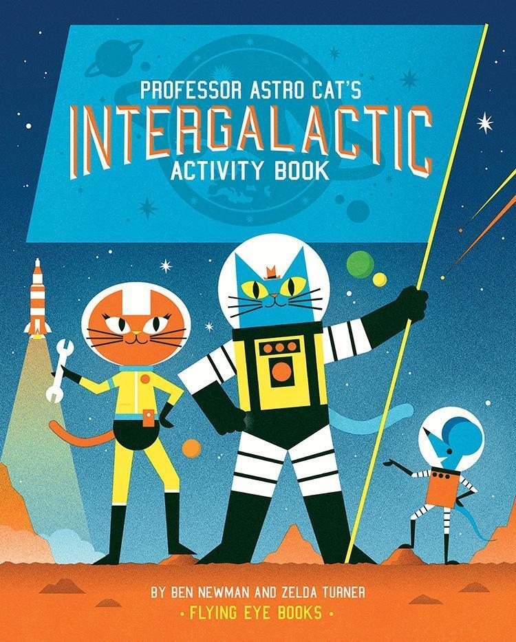 Cover: 9781909263468 | Professor Astro Cat's Intergalactic Activity Book | Zelda Turner