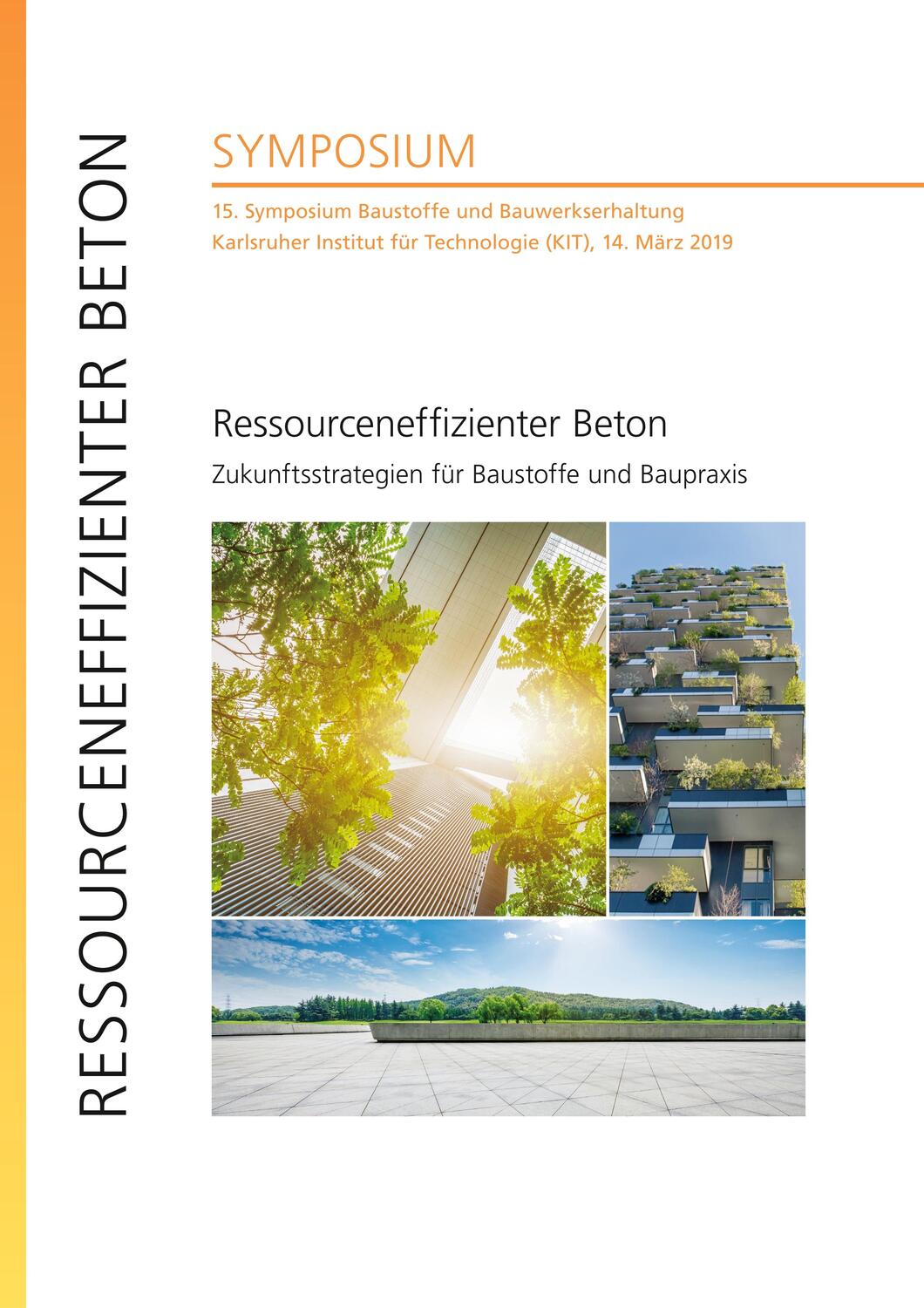 Cover: 9783731509936 | Ressourceneffizienter Beton - Zukunftsstrategien für Baustoffe und...