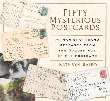 Cover: 9781803990460 | Fifty Mysterious Postcards | Kathryn Baird | Taschenbuch | Englisch