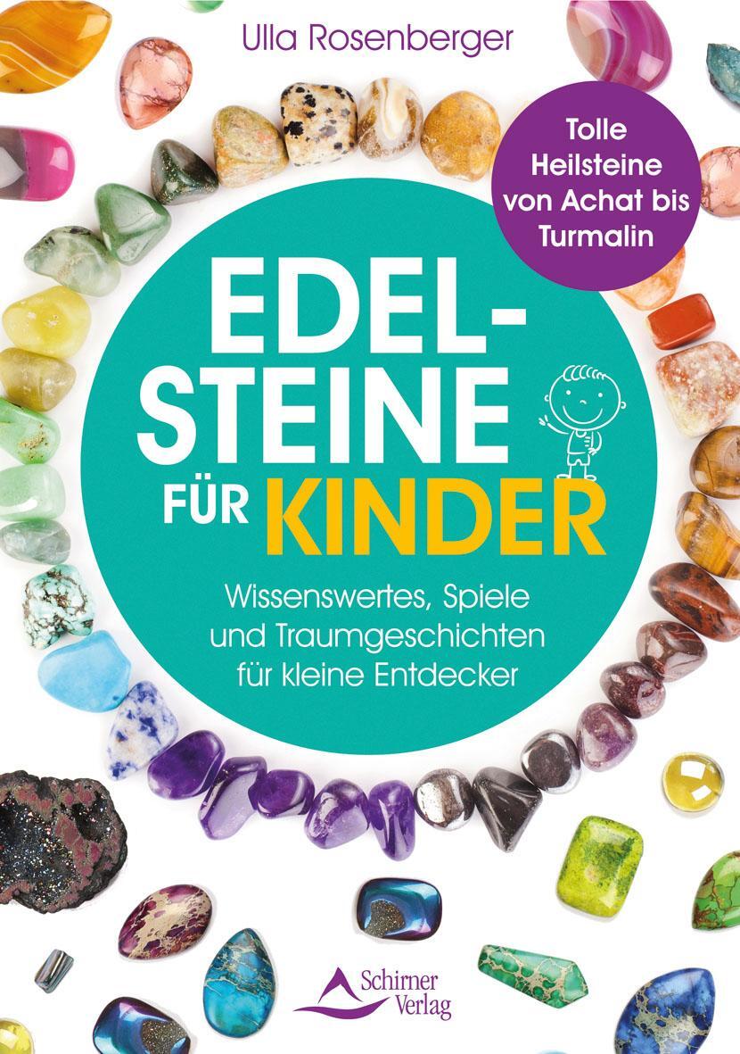 Cover: 9783843414982 | Edelsteine für Kinder | Ulla Rosenberger | Taschenbuch | 144 S. | 2021