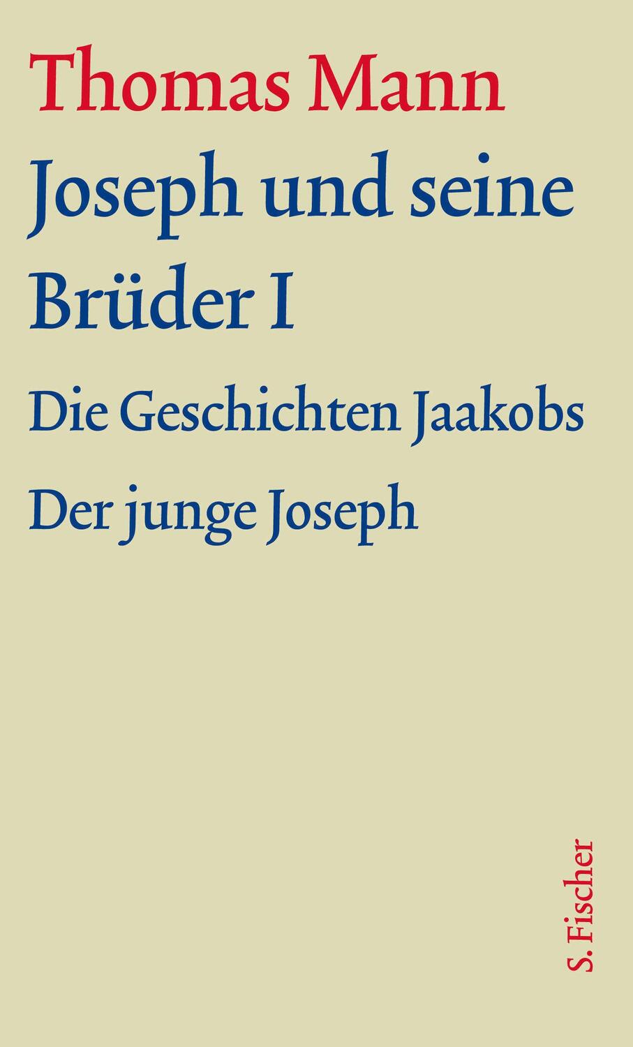 Cover: 9783100483287 | Joseph und seine Brüder I | Text | Thomas Mann | Buch | 660 S. | 2018