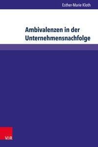 Cover: 9783847107293 | Ambivalenzen in der Unternehmensnachfolge | Esther-Marie Kloth | Buch