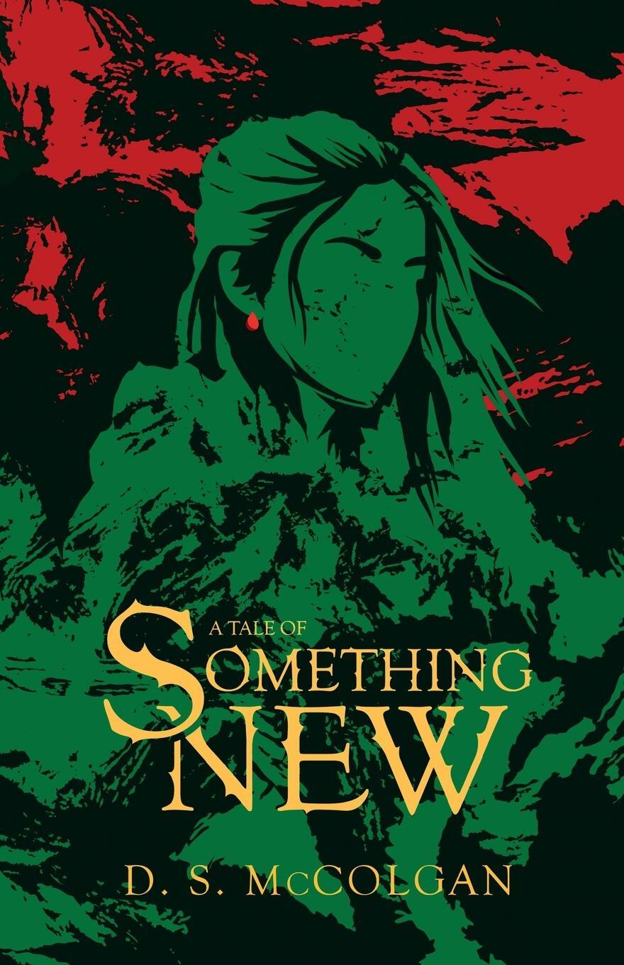 Cover: 9781738505012 | A Tale of Something New | D. S. McColgan | Taschenbuch | ATO | 2024