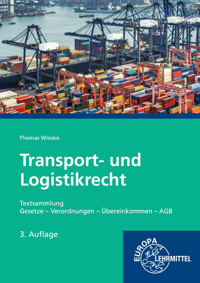 Cover: 9783758572692 | Transport- und Logistikrecht - Textsammlung | Thomas Wieske | Buch