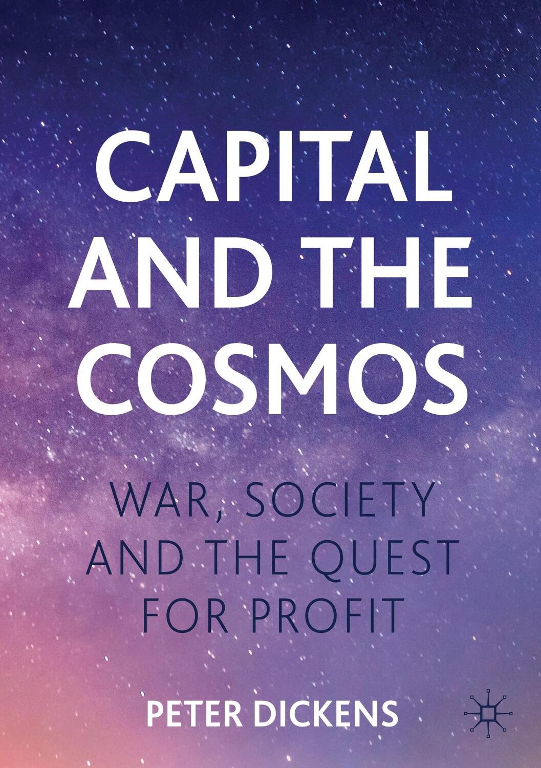 Cover: 9783031185007 | Capital and the Cosmos | War, Society and the Quest for Profit | Buch