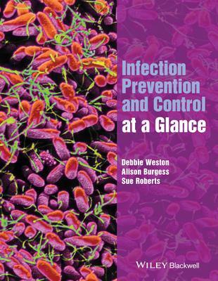 Cover: 9781118973554 | Infection Prevention and Control at a Glance | Debbie Weston (u. a.)