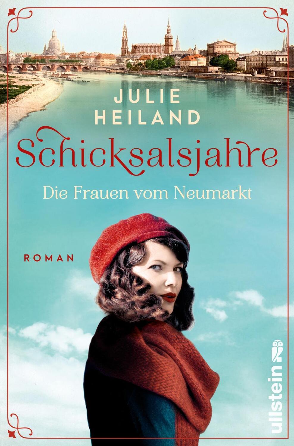 Cover: 9783864932540 | Schicksalsjahre. Die Frauen vom Neumarkt | Julie Heiland | Taschenbuch