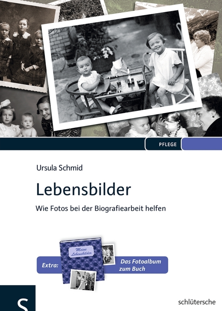 Cover: 9783899933055 | Lebensbilder | Wie Fotos bei der Biografiearbeit helfen | Schmid