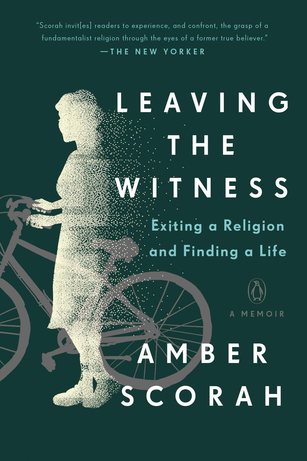 Cover: 9780735222557 | Leaving the Witness | Exiting a Religion and Finding a Life | Scorah