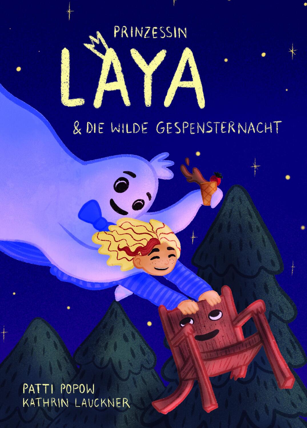 Cover: 9783985952281 | Prinzessin Laya und die wilde Gespensternacht | Patti Popow | Buch