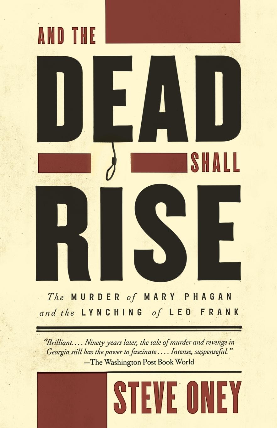 Cover: 9780679764236 | And the Dead Shall Rise | Steve Oney | Taschenbuch | Englisch | 2004