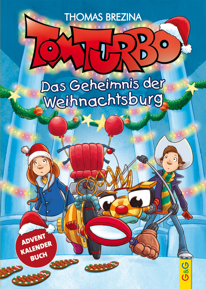 Cover: 9783707422825 | Tom Turbo: Das Geheimnis der Weihnachtsburg | Thomas Brezina | Buch