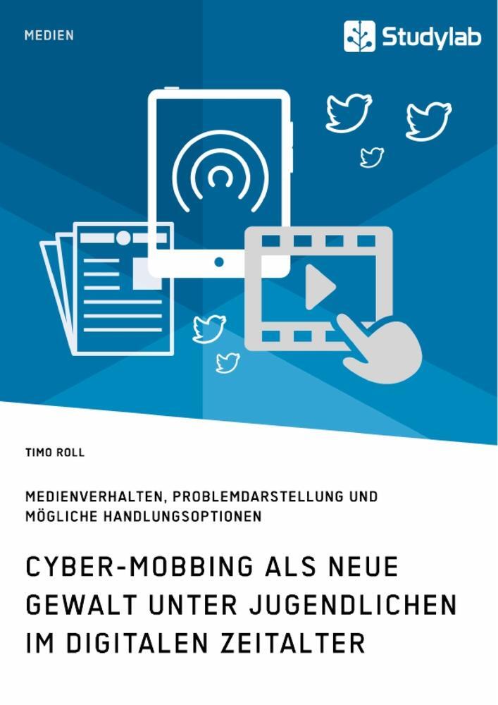 Cover: 9783960950974 | Cyber-Mobbing als neue Gewalt unter Jugendlichen im digitalen...