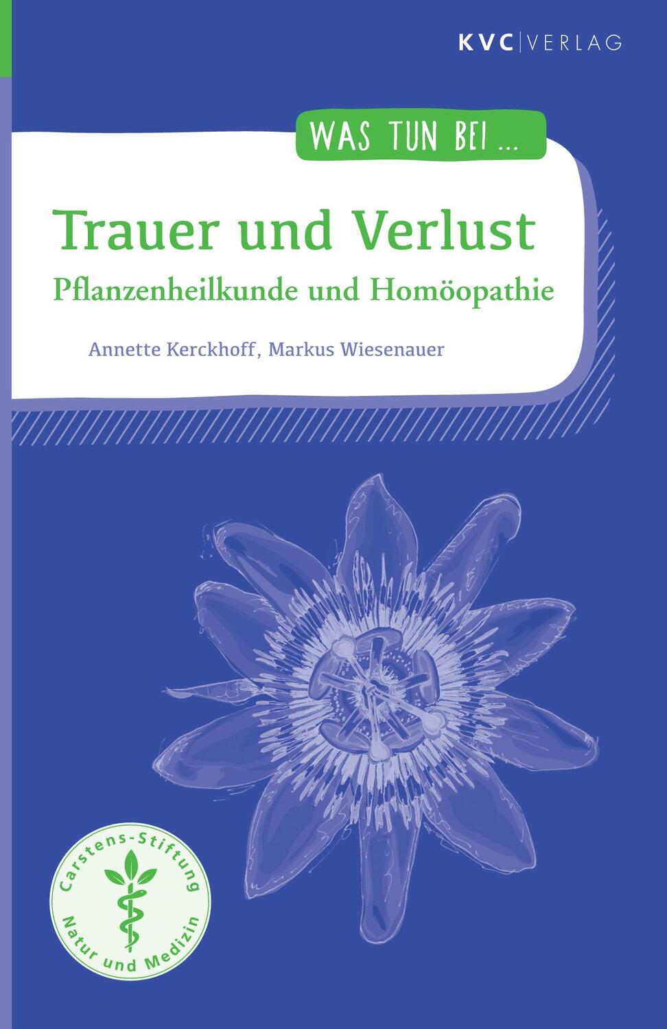 Cover: 9783965620315 | Trauer und Verlust | Pflanzenheilkunde und Homöopathie | Taschenbuch
