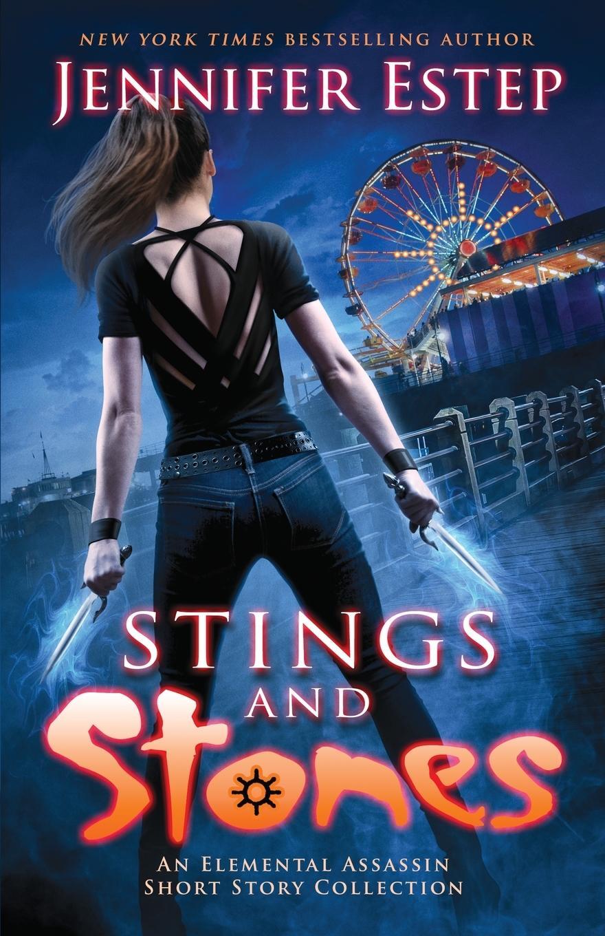 Cover: 9781950076215 | Stings and Stones | An Elemental Assassin short story collection
