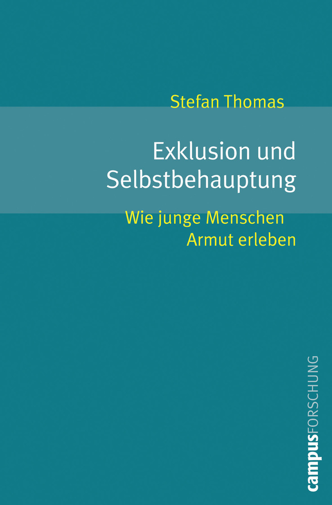 Cover: 9783593391939 | Exklusion und Selbstbehauptung | Stefan Thomas | Taschenbuch | 447 S.