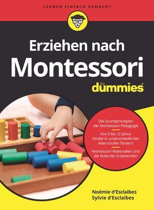 Cover: 9783527718672 | Erziehen nach Montessori für Dummies | Noémie D'Esclaibes (u. a.)