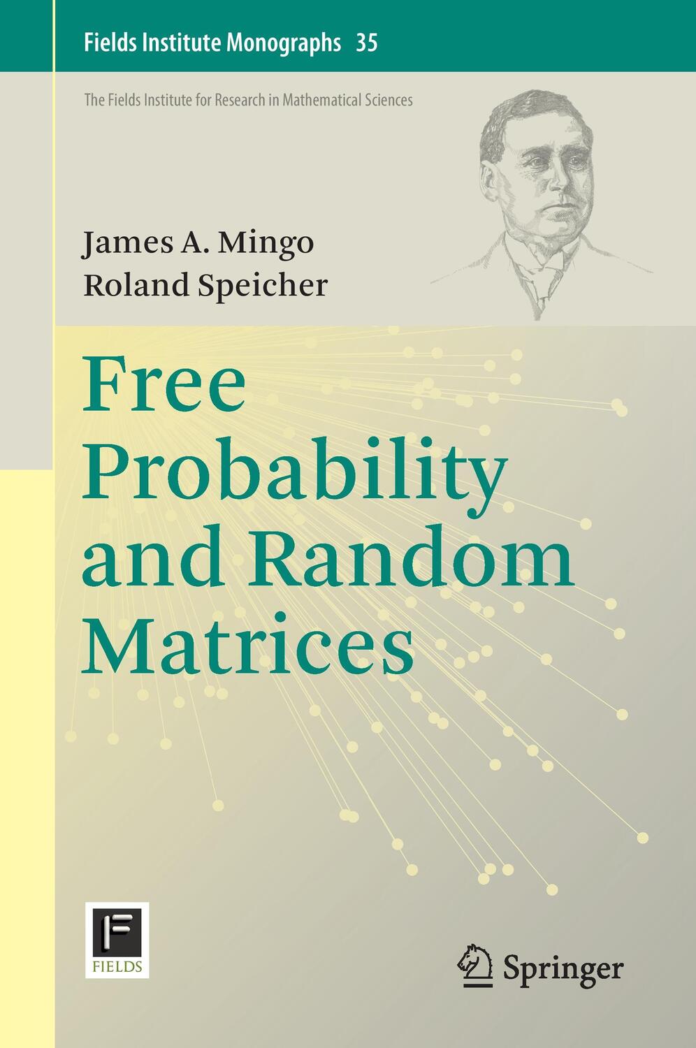 Cover: 9781493969418 | Free Probability and Random Matrices | Roland Speicher (u. a.) | Buch