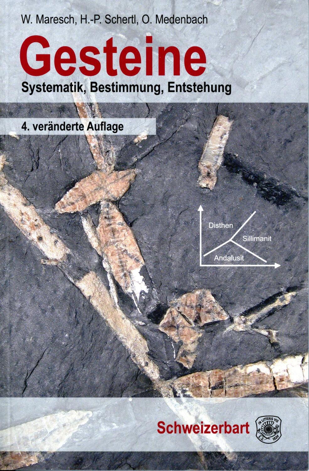 Cover: 9783510655526 | Gesteine | Systematik, Bestimmung, Entstehung | Walter Maresch (u. a.)