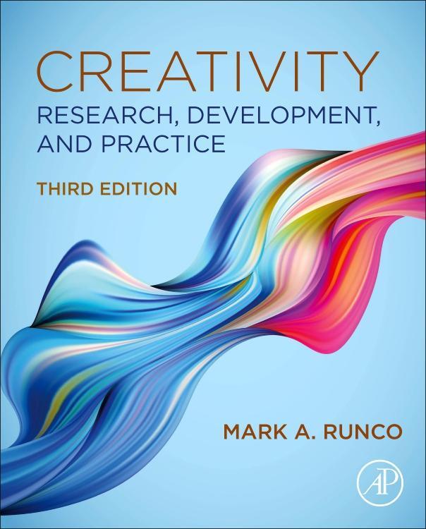 Cover: 9780081026175 | Creativity | Research, Development, and Practice | Mark A. Runco