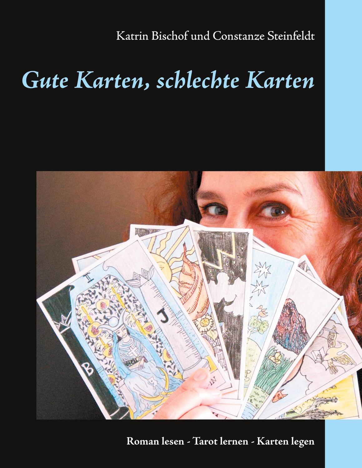Cover: 9783751915786 | Gute Karten, schlechte Karten | Katrin Bischof (u. a.) | Taschenbuch