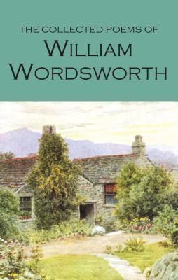 Cover: 9781853264016 | The Collected Poems of William Wordsworth | William Wordsworth | Buch