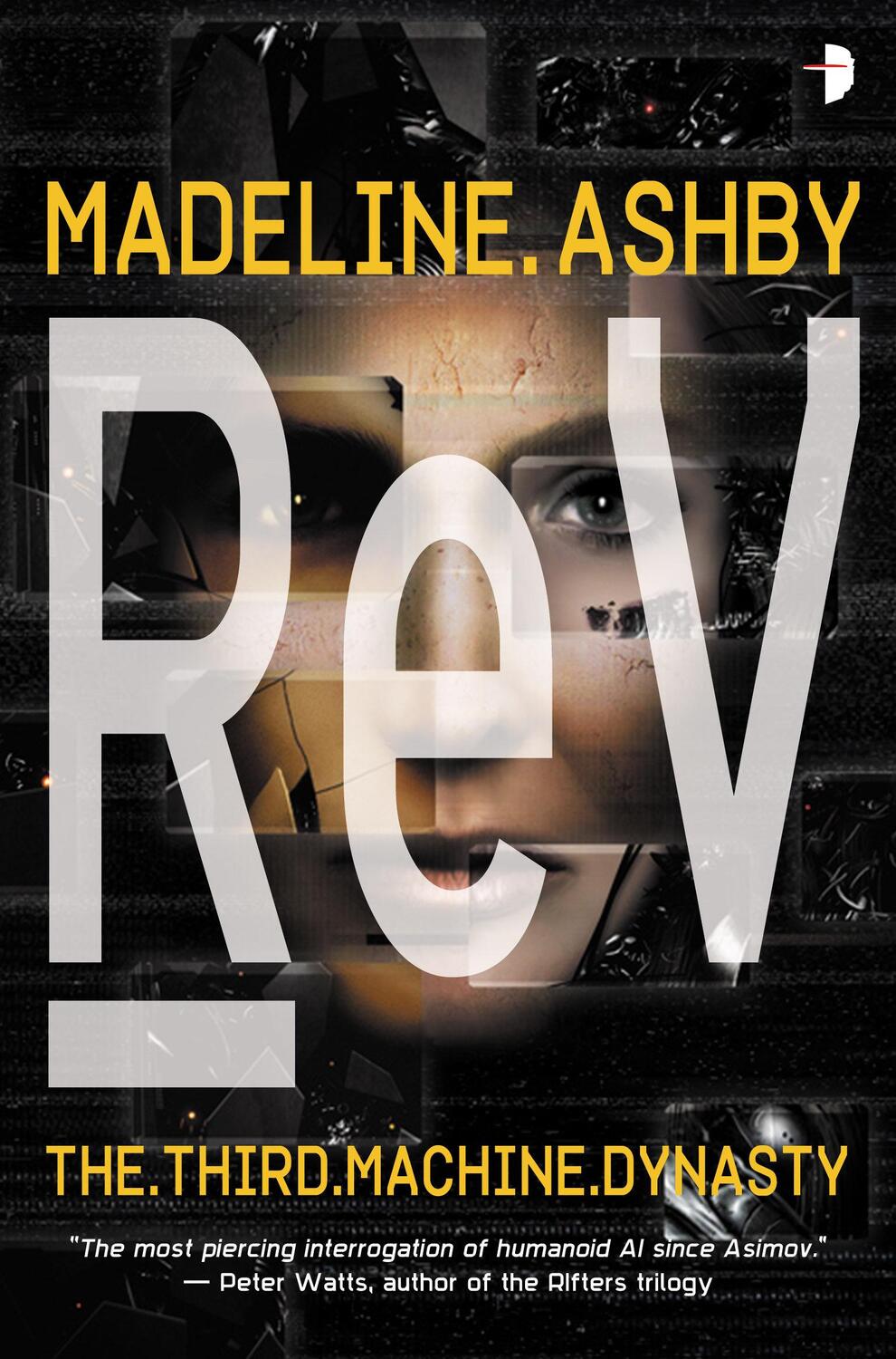 Cover: 9780857665386 | reV | The Machine Dynasty, Book III | Madeline Ashby | Taschenbuch