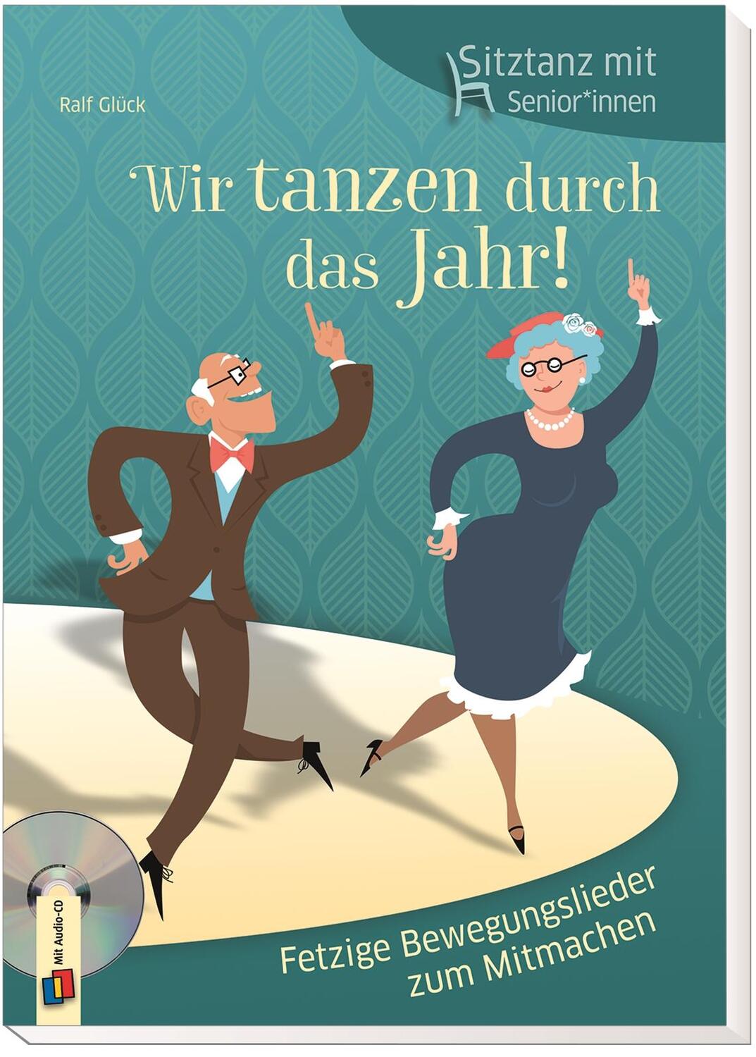 Bild: 9783834643537 | Sitztanz für Senioren - Wir tanzen durch das Jahr! | Ralf Glück | Buch