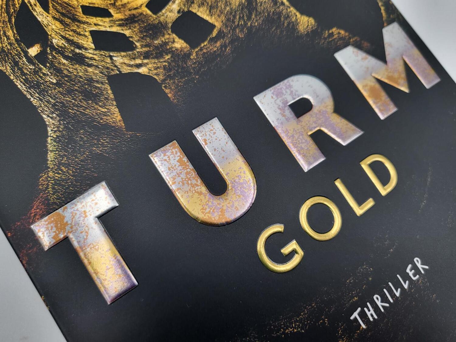 Bild: 9783492063227 | Turmgold | Peter Grandl | Taschenbuch | Die Turm-Reihe | 592 S. | 2022