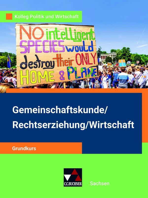 Cover: 9783661720760 | Kolleg Politik und Wirtschaft Sachsen Grundkurs | Grundkurs | Buch