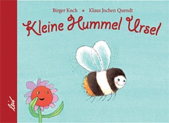 Cover: 9783896034366 | Kleine Hummel Ursel | Klaus J. Quendt | Buch | Unzerr. | 14 S. | 2013