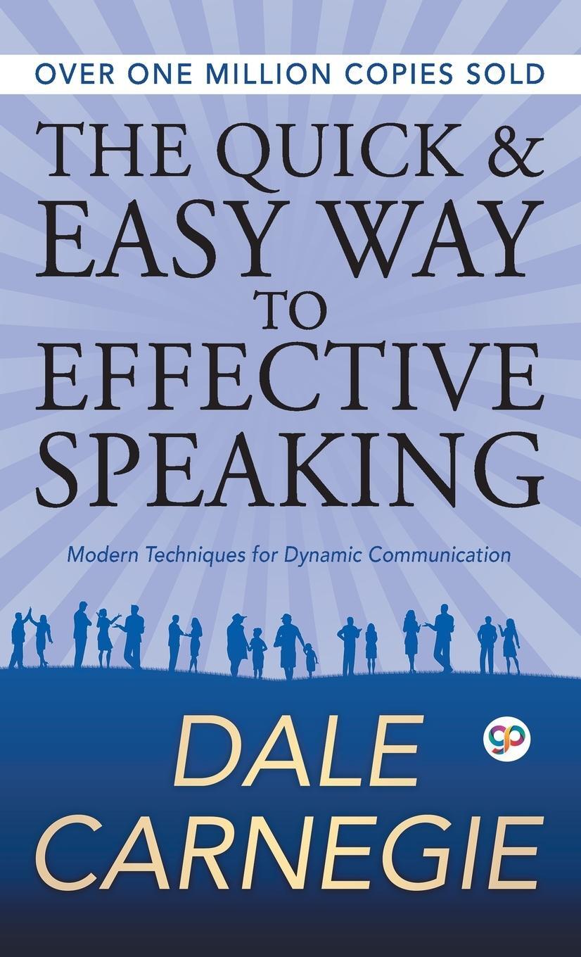 Cover: 9789388118347 | The Quick and Easy Way to Effective Speaking | Dale Carnegie | Buch