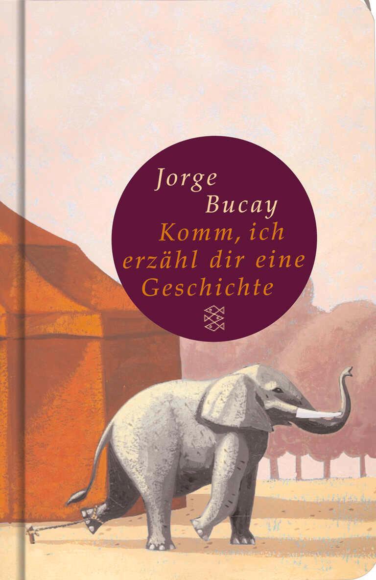 Cover: 9783596510382 | Komm, ich erzähl dir eine Geschichte | Jorge Bucay | Buch | 352 S.