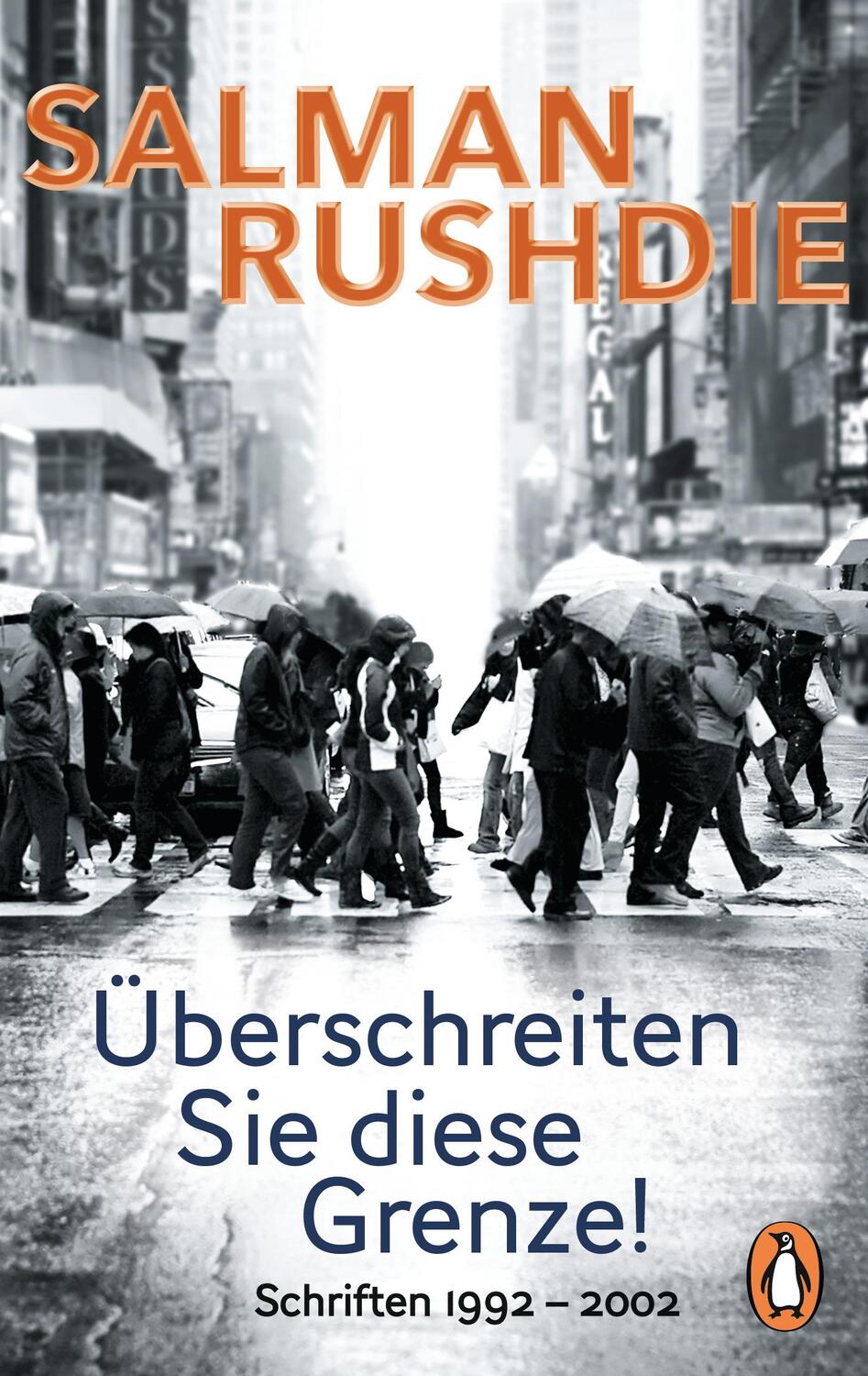 Cover: 9783328103530 | Überschreiten Sie diese Grenze! | Schriften 1992 - 2002 | Rushdie