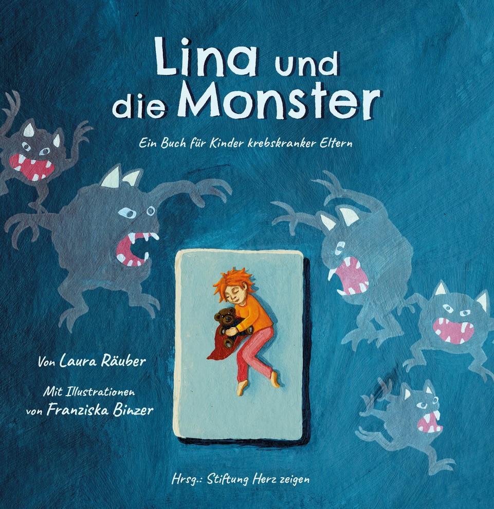 Cover: 9783000632754 | Lina und die Monster | Ein Buch für Kinder krebskranker Eltern | Buch