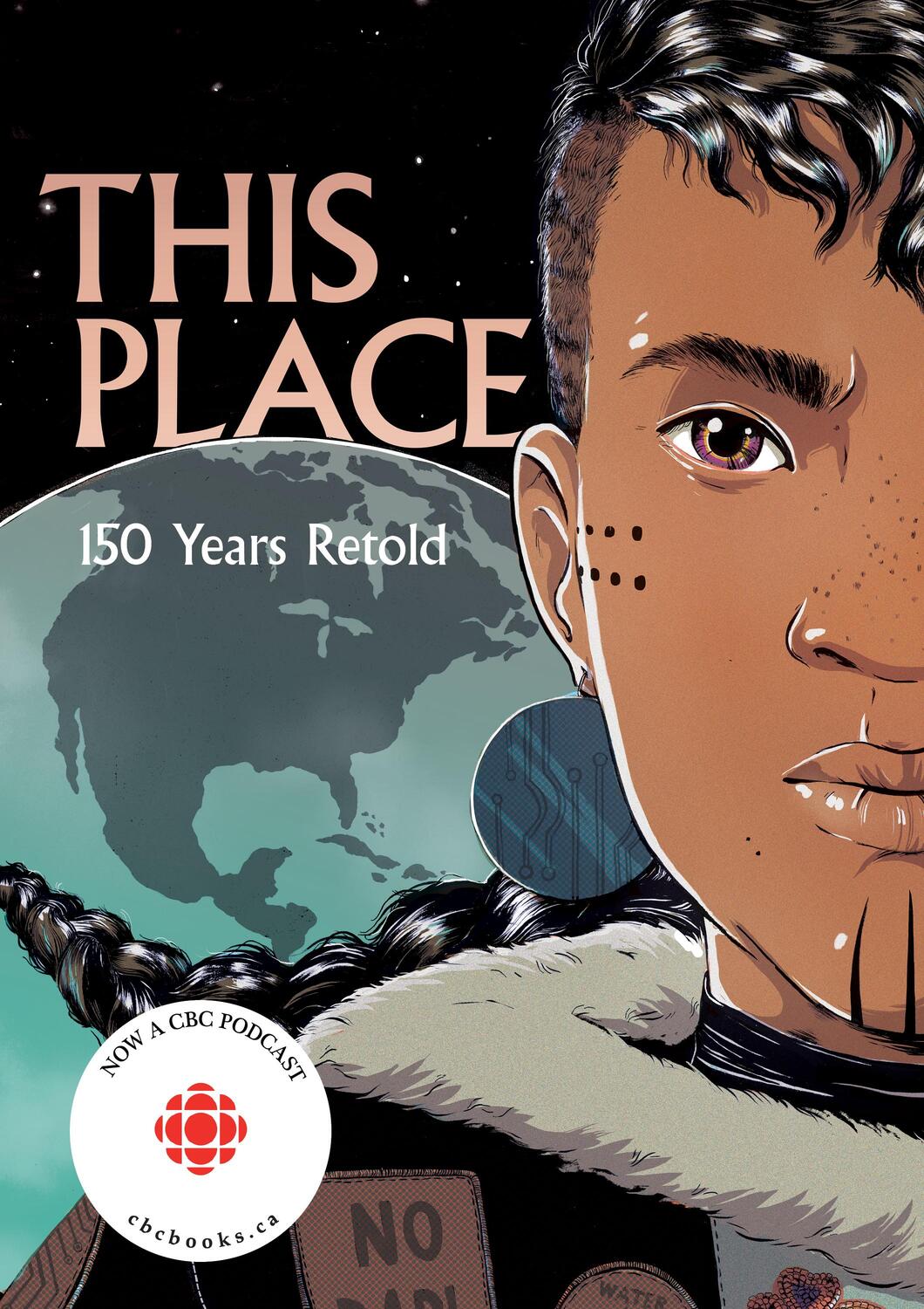 Cover: 9781553797586 | This Place | 150 Years Retold | Brandon Mitchell (u. a.) | Taschenbuch