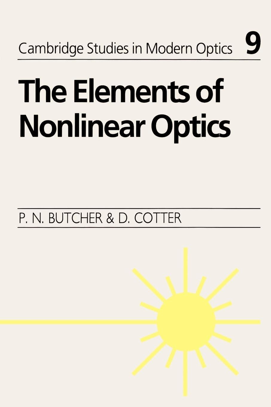 Cover: 9780521424240 | The Elements of Nonlinear Optics | Paul N. Butcher (u. a.) | Buch