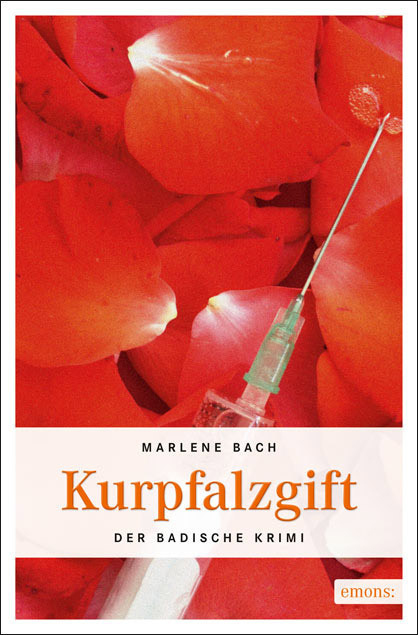 Cover: 9783954510573 | Kurpfalzgift | Marlene Bach | Taschenbuch | 2013 | Emons Verlag