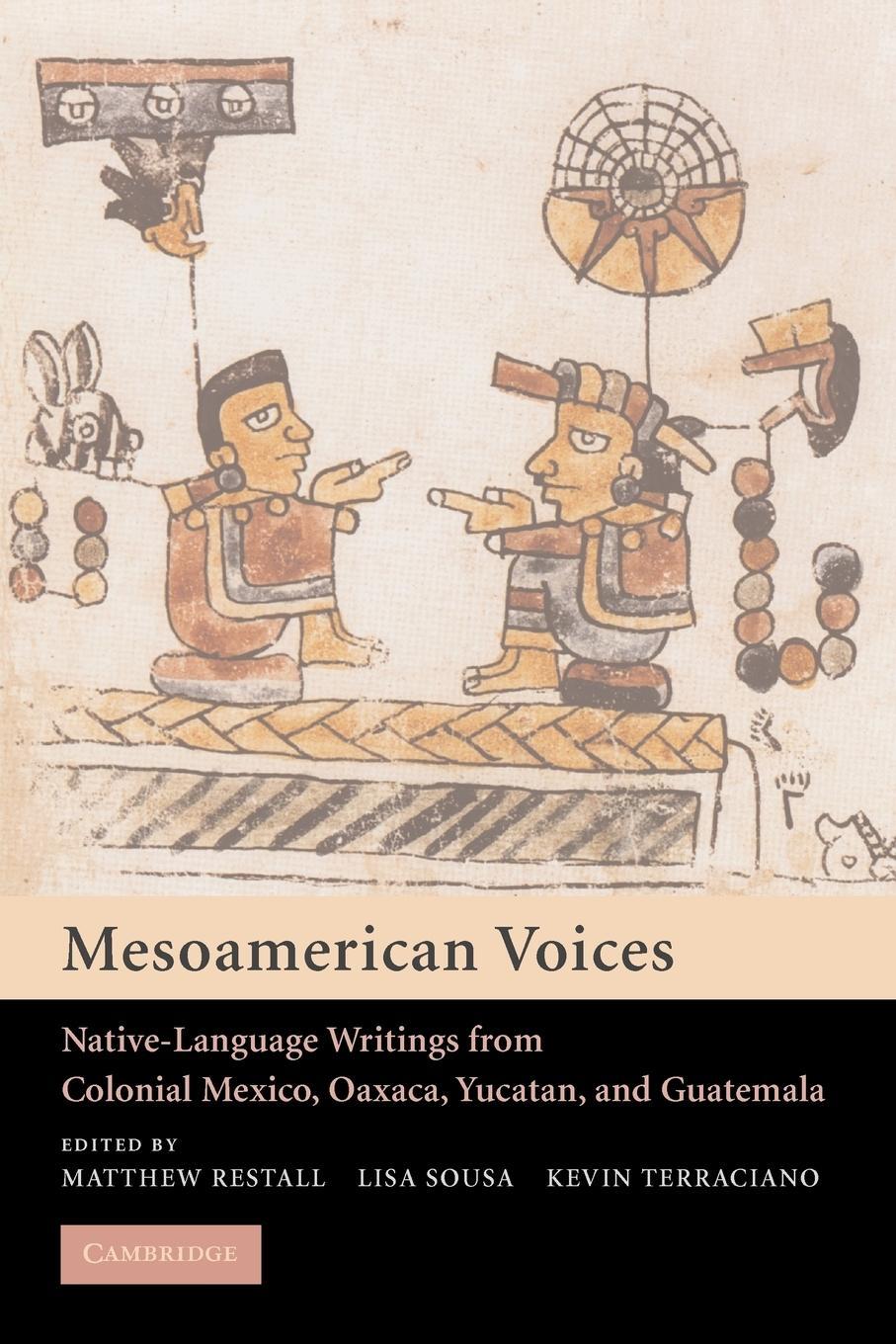 Cover: 9780521012218 | Mesoamerican Voices | Kevin Terraciano | Taschenbuch | Paperback