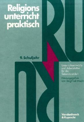 Cover: 9783525613450 | Religionsunterricht praktisch. 9. Schuljahr | Taschenbuch | 162 S.