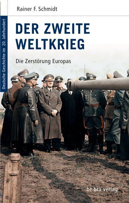 Cover: 9783898094108 | Der Zweite Weltkrieg, 16 Teile | Die Zerstörung Europas | Schmidt