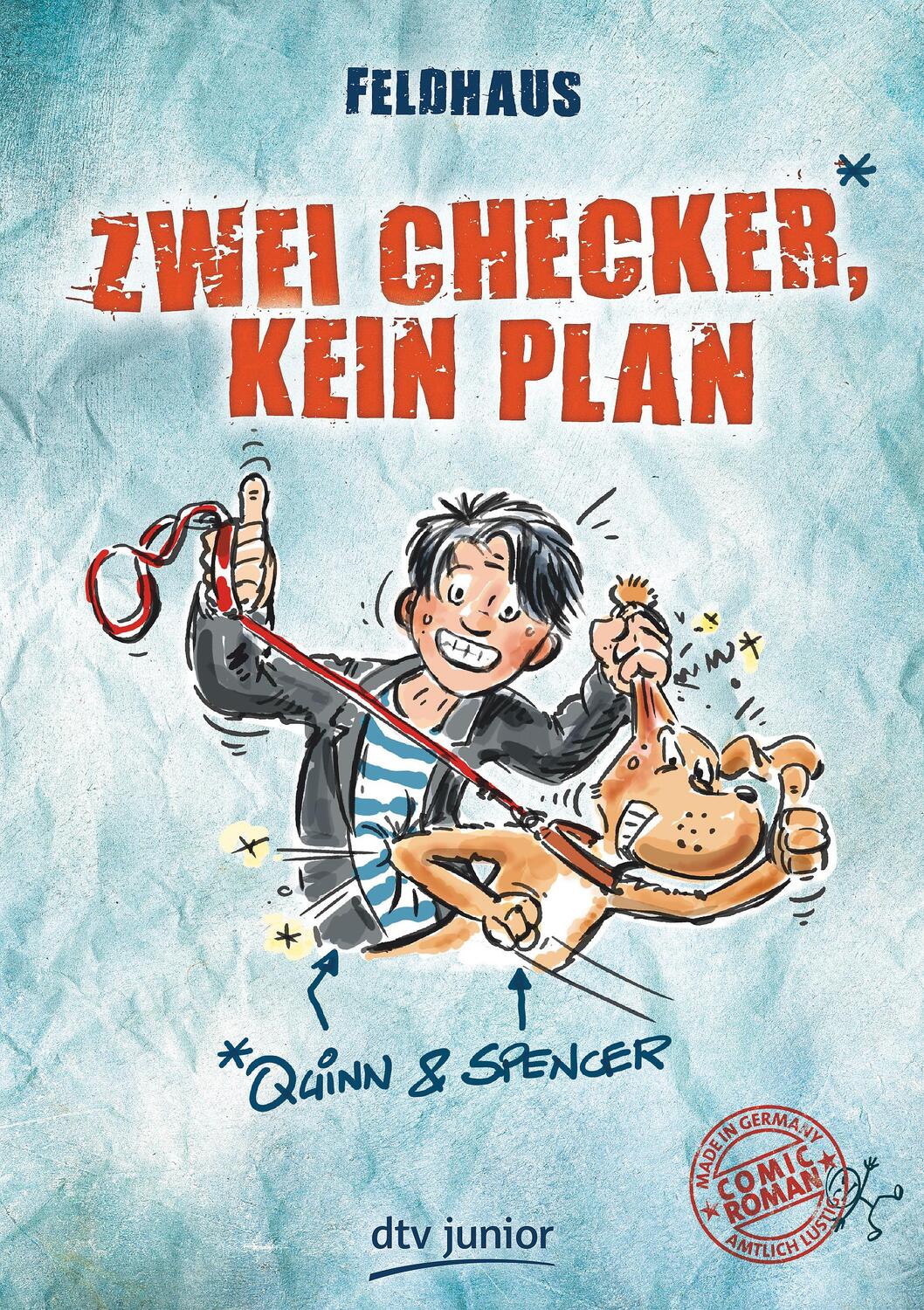Cover: 9783423761383 | Zwei Checker, kein Plan Quinn & Spencer | Hans-Jürgen Feldhaus | Buch