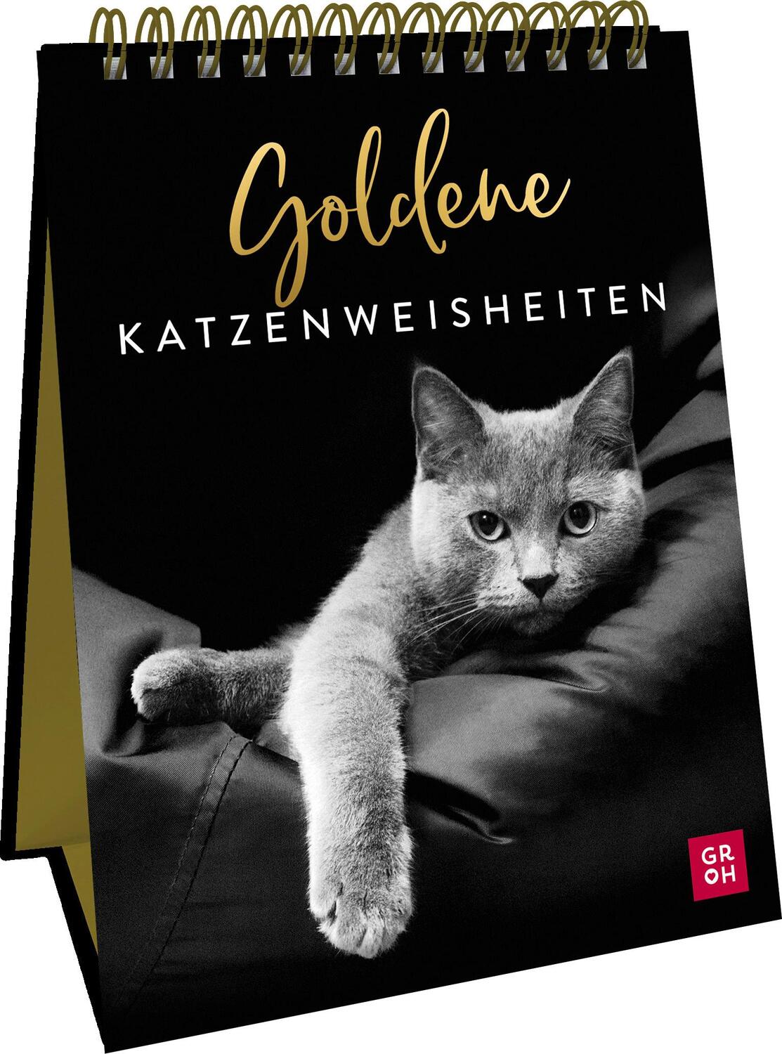 Cover: 9783848501267 | Goldene Katzenweisheiten | Groh Verlag | Taschenbuch | Spiralbindung