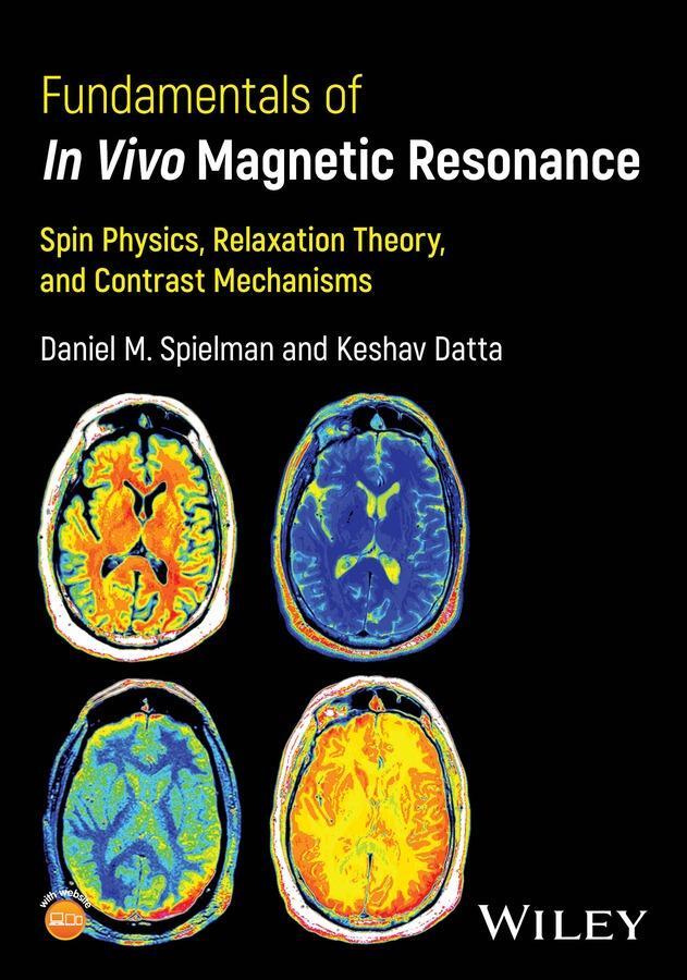 Cover: 9781394233090 | Fundamentals of In Vivo Magnetic Resonance | Spielman (u. a.) | Buch
